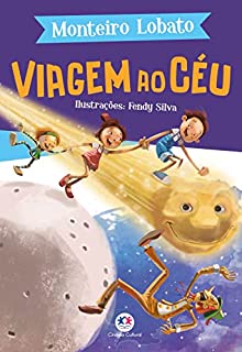 Livro Viagem ao céu (A turma do Sítio do Picapau Amarelo)