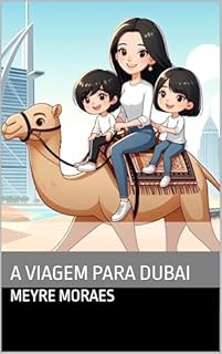 Livro A Viagem para Dubai