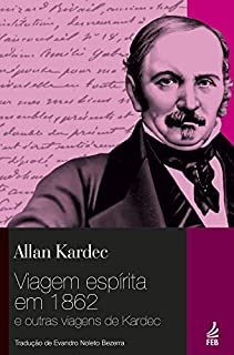 Livro Viagem espírita em 1862