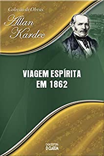 Livro Viagem Espírita em 1862 (Traduzido)