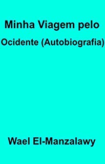 Livro Minha Viagem pelo Ocidente (autobiografia)