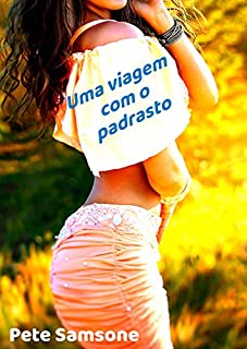 Livro Uma viagem com o padrasto