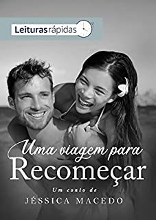 Livro Uma viagem para recomeçar