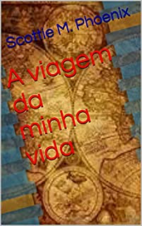 Livro A viagem da minha vida
