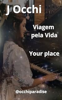 Livro Viagem pela Vida: Your place