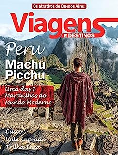 Livro Viagens e Destinos Ed. 36 - MACHU PICCHU