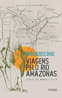 Livro Viagens pelo Rio Amazonas: Cartas do Mundus Alter