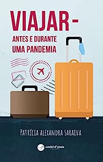Viajar – Antes e durante uma pandemia