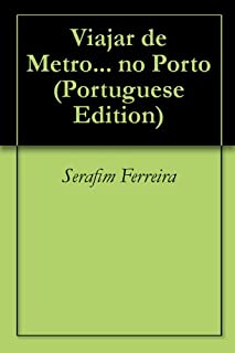 Livro Viajar de Metro... no Porto