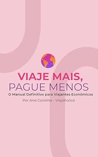 Livro Viaje mais e pague menos: guia de como viajar barato