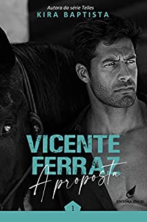 Livro Vicente Ferraz: A proposta
