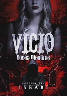 Livro Vício: Doces Mentiras