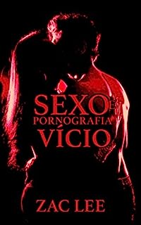 Vício em sexo e pornografia