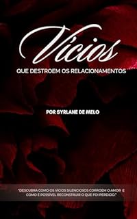 Livro Vícios que Destroem o Relacionamento