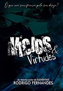 Livro VÍCIOS & VIRTUDES