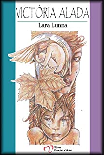 Livro VICTORIA ALADA: Primeiro livro da Saga da Policial gay Vick Di Angelis (VICTORIA DI ANGELIS 1)