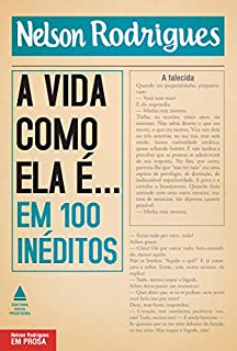 Livro A vida como ela é... em 100 inéditos