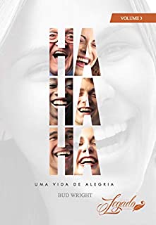 Livro Ha Ha Ha: Uma Vida De Alegria
