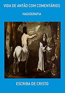 Livro Vida De AntÃo Com ComentÁrios