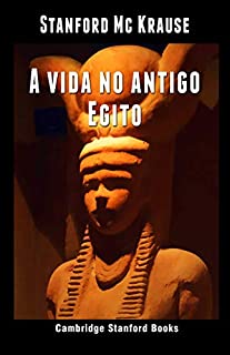 Livro A vida no antigo Egito: Trabalho completo