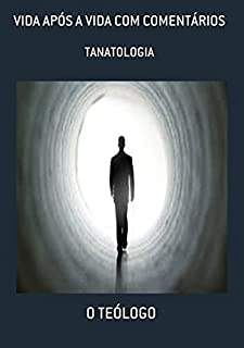 Livro Vida Após A Vida Com Comentários