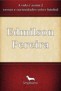 Livro A vida é assim 2: Versos e curiosidades do futebol