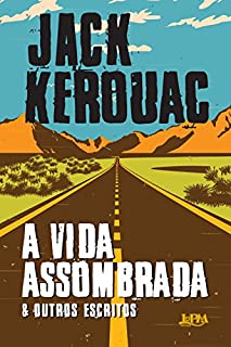 Livro A vida assombrada & outros escritos