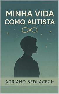 Livro MINHA VIDA COMO AUTISTA