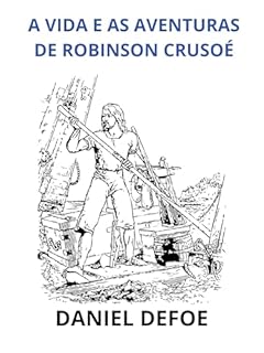 Livro A vida e as aventuras de Robinson Crusoé (Traduzido)