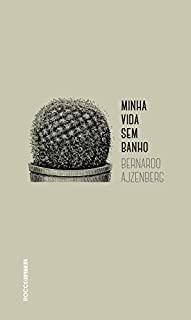 Livro Minha vida sem banho