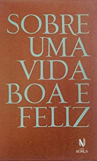 Livro Sobre uma vida boa e feliz - Caixa com 4 volumes