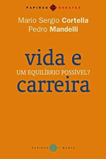 Livro Vida e carreira: Um equilíbrio possível?