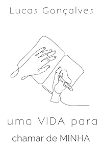 Livro uma VIDA para chamar de MINHA