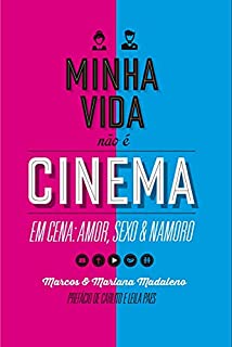 Minha Vida Não É Cinema