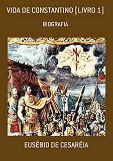 Livro Vida De Constantino [livro 1]