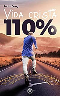 Livro Vida cristã 110%