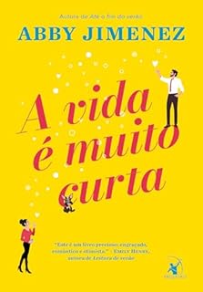 Livro A vida é muito curta