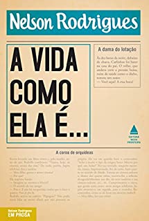 Livro A vida como ela é...