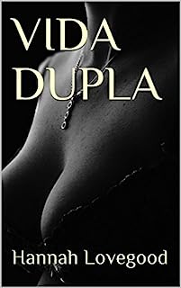 VIDA DUPLA
