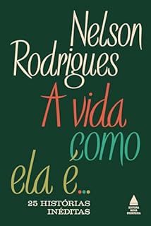 Livro A vida como ela é...25 histórias inéditas