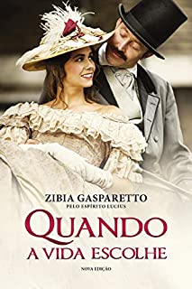 Livro Quando a vida escolhe