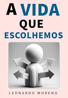 Livro A Vida que Escolhemos