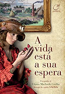 Livro A Vida Está a sua Espera