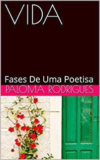 Livro VIDA: Fases De Uma Poetisa (1)