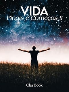 Livro Vida - Finais e começos