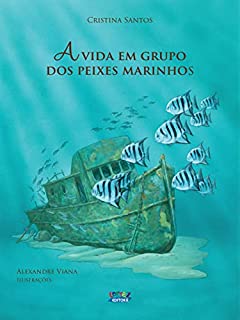 Livro A vida em grupo dos peixes marinhos