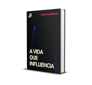 Livro A VIDA QUE INFLUENCIA