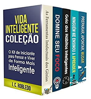 Livro Vida Inteligente: Coleção  (Livros 1-5): O Kit de Iniciante para Pensar e Viver de Forma Mais Inteligente