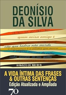 Livro A Vida Íntima das Frases & Outras Sentenças