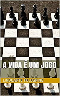 Livro A VIDA É UM JOGO